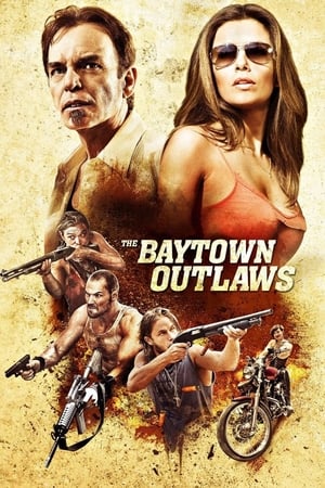 The Baytown Outlaws (Les hors-la-loi)