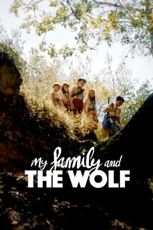 Ma Famille et le Loup