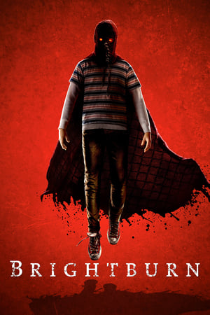 Brightburn - L'Enfant Du Mal