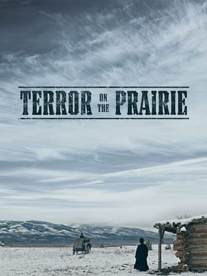 Terror On The Prairie