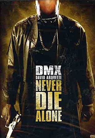 Never Die Alone