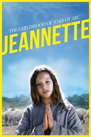 Jeannette, l'enfance de Jeanne d'Arc