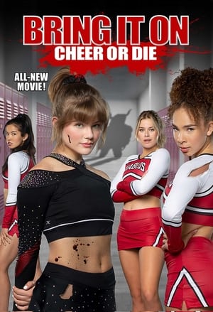 Bring It On: Cheer Or Die